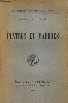 "Platres et marbres (Collection ""Les maîtres contemporains"")". Tailhade Laurent