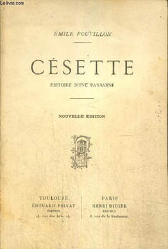 Césette, histoire d'une paysanne. Pouvillon Emile