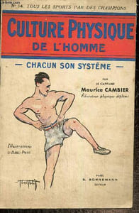 "Culture physique de l'homme (Collection ""Tous les sports par des champions"", n°14)"