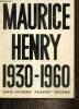 Jean-Jacques Pauvert. Henry Maurice, 1930-1960