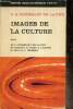 Images de la culture (Petite Bibliothèque Payot, n°163). Chombart de Lauwe P.-H.