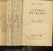 Lot de romans et courts écrits, divisés en 48 carnets : Lettres de Babet (Edme Boursault), Le maître de Ballantrae (Stevenson), Lettre ultime à sa ...