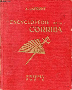 Encylopédie de la corrida.