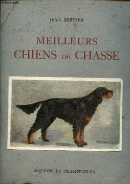 Meilleurs chiens de chasse.. Servier Jean