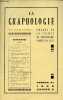 La graphologie n°99 cahier 3 1965 - Dr Albert Schweitzer - la pression déplacée - étude sur des écritures d'élèves de philosophie - graphologie et ...