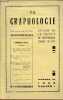 La graphologie n°97 cahier 1 1965 - L'avenir de la graphologie, science de l'homme par G.E.Magnat - le rôle de l'examen du graphisme infantile adns un ...