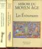 Le moyen âge - En 2 tomes (2 volumes) - Tome 1 : Les événements + Tome 2 : Institutions, figures, savoirs - Collection le miroir des siècles.. ...