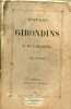 Histoire des Girondins - Tome 5.. A.De Lamartine