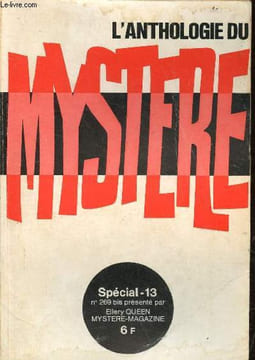 L'anthologie du mystère spécial-13 n°269 bis - Le fruit défendu edgar lustgarten - le chien de pique patrick quentin - le vol impossible john f.suter ...