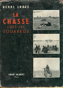 La chasse chez les touaregs.