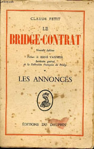 Le bridge-contrat - Tome 1 : Les annonces - Nouvelle édition.