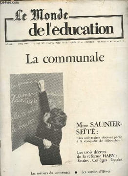 Le monde de l'éducation n°16 avril 1976 - Evadé pour de bon Jean Guenot - les nouveaux visages de la communale - une classe unique - une école Freinet ...