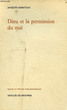 Dieu et la permission du mal - Collection textes et études philosophiques.. Maritain Jacques