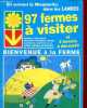 Guide 1996 Landes - 97 fermes à visiter et 5 terroirs à découvrir - bienvenue à la ferme.. Collectif