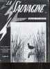 La Sauvage n°28 nouvelle série avril 1966 - Editorial - les chemins dans le marais - le gibier d'eau en Afrique la chasse au gibier d'eau sur la mare ...