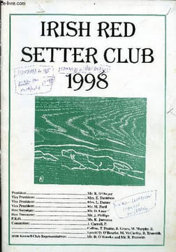 Irish Red Setter Club 1998 - Foreword Raymond O'Dwyer - honorary secretary's report - the swedish irish setter club - working irish setters in new ...