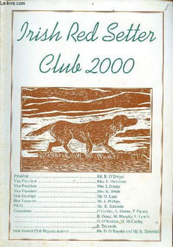 Irish Red Setter Club 2000 - Foreword Raymond O'Dwyer - secretary's report Owen Lane - the one who got away ! - Irish Setter Club Austria - ...