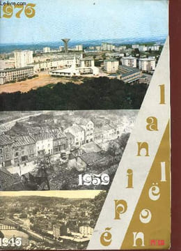 Epinal n°13 Noël 1976 - Encart images d'Epinal - votre conseil municipal - trois artisans du nouvel Epinal - mes trois mandats de Maire par André ...