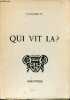 Qui vit la ? - Collection caractères n°286 - Envoi de l'auteur - exemplaire n°7/10 sur Balkis.. Py Françoise