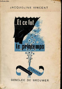 Et ce fut le printemps - Collection perceval.