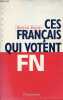 Ces français qui votet FN - Collection document.. Mayer Nonna