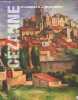 Cézanne et la naissance de la peinture moderne - Collection les grands maîtres de l'art tome 4.. Uzzani Giovanna