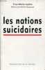 Les nations suicidaires.. Laulan Yves-Marie
