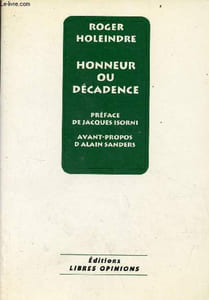 Honneur ou décadence.