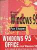 Microsoft Windows 95 par étapes - inclus une disquette PC.. Catapult, Inc.
