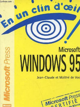 Microsoft Windows 95 - Collection en un clin d'oeil !. De Vos Maïthé et Jean-Claude