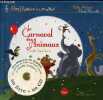 Le carnaval des animaux - Collection des histoires en musique - avec cd.. Fondacci Elodie & Merveille David & Saint-Saëns C.