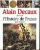 Alain Decaux raconte l'histoire de France aux enfants.. Decaux Alain