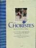 Les choristes le journal de Cl&eacute;ment Mathieu... - inclus un cd.. Barratier Christophe
