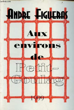 Aux environs de Petit-Goulag.. Figueras André