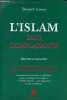 L'islam sans complaisance - mythes et réalités - la vie de Mahomet, le Coran, l'islam, l'oumma, la charia, le jihad : connaissances nécessaires et ...