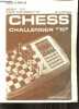 "Mode d'emploi Chess challenger ""10"" modèle CCX - dix programmes.". Collectif