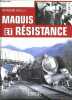 Maquis et résistance.. Muelle Raymond