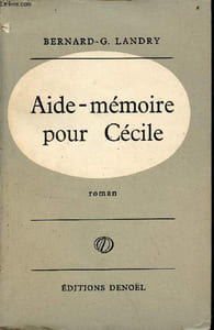 Aide-mémoire pour Cécile - Roman - envoi de l'auteur.