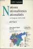 Nations nationalismes nationalités en Europe de 1850 à 1920 - atlas - CAPES / Agrégation.. Ségard Jean-François & Vial Eric