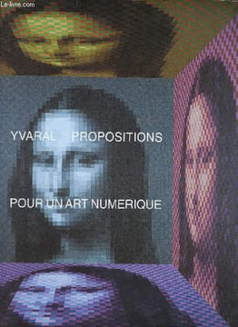 Yvaral propositions pour un art numérique.. A.Moles Abraham