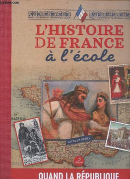 L'histoire de France à l'école - Manuels scolaires de la IIIe République et dessinateurs méconnus.. Morin Laurent