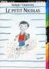 Le petit Nicolas - Collection folio junior n°940.. Sempé/Goscinny