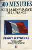 L'Alternative nationale - 300 mesures pour la renaissance de la France - Front national programme du gouvernement.. Collectif