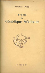 Précis de génétique médicale.