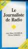 Le Journaliste de Radio - Collection Médias Poche n°1.. Chardon Jean-Marc & Samain Olivier