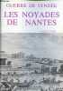 Guerre de Vendée les noyades de Nantes - fac similé de l'édition de 1879.. Lallié Alfred
