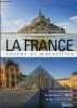 La France routes et merveilles - Les plus beaux itinéraires, les sites classés de l'Unesco, un atlas routier et touristique.. Collectif