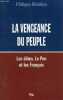 La vengeance du peuple - Les élites, Le Pen et les français.. Manière Philippe