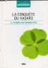 La conquête du hasard - la théorie des probabilités - Collection le monde est mathématique.. Corbalan Fernando