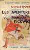 Les aventures de Monsieur Pickwick - Collection Bibliothèque Juventa.. Dickens Charles